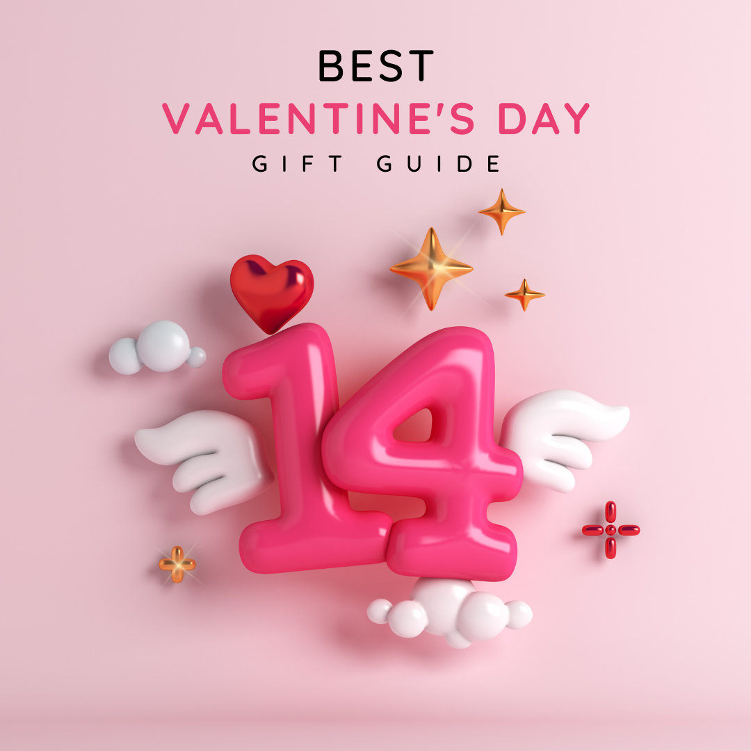 Best Valentine’s Day Gift Guide - 2023!