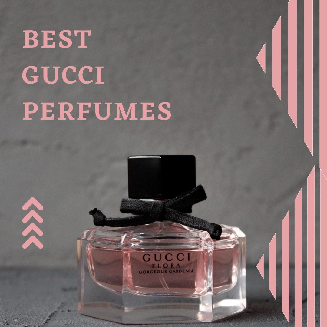 Best Gucci Perfumes