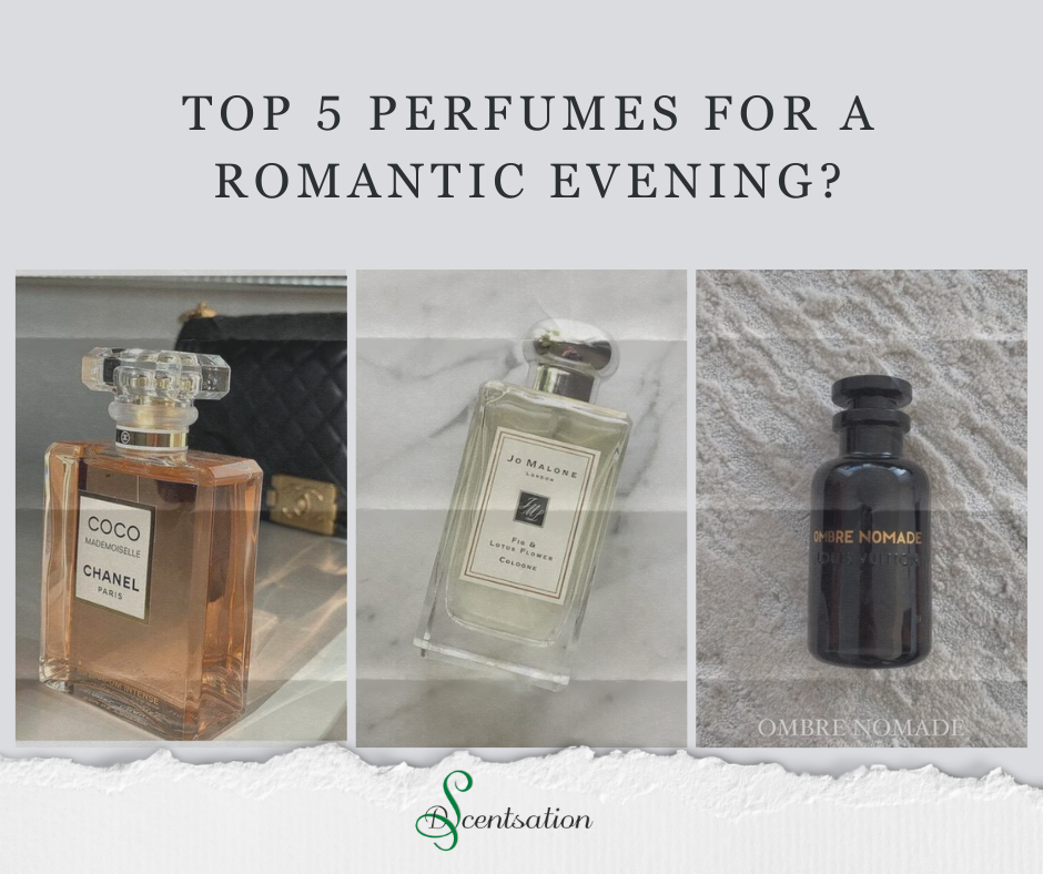 Top 5 Perfumes For A Romantic Evening